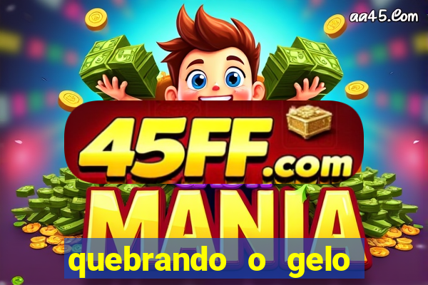quebrando o gelo livro pdf twitter